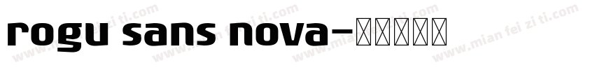 rogu sans nova字体转换